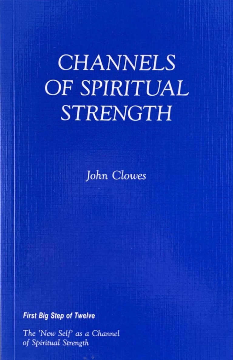 Channels of Spiritual Strength