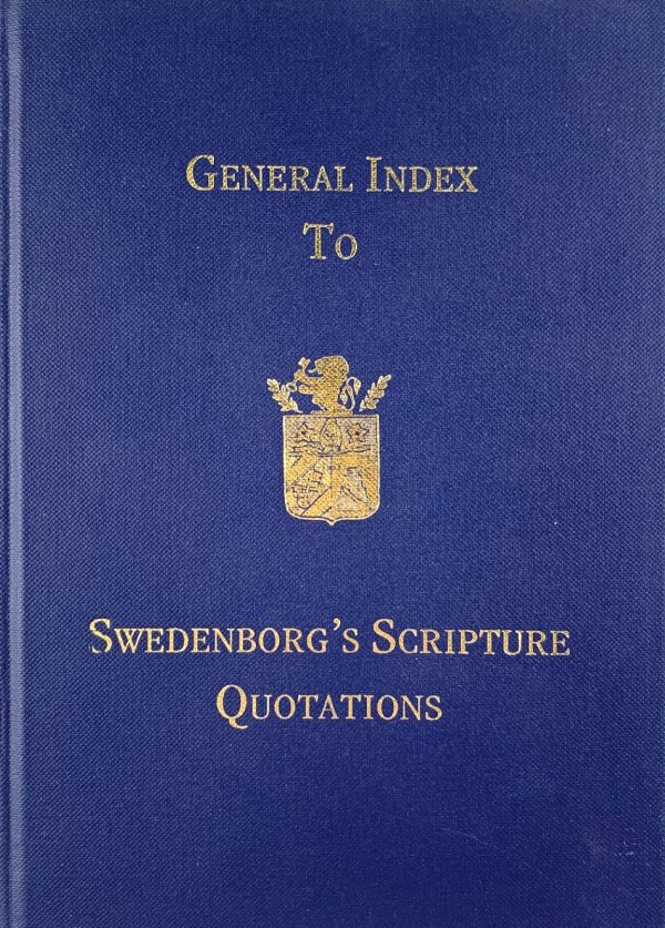 General Index Quotations General Index to Swedenborg's Scripture Quotations