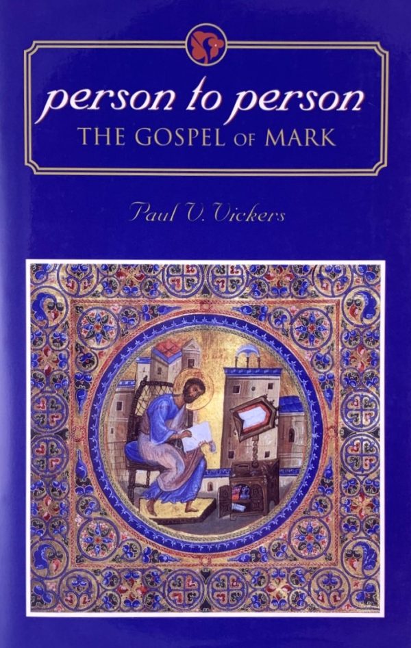 Person to Person2 Person to Person: The Gospel of Mark