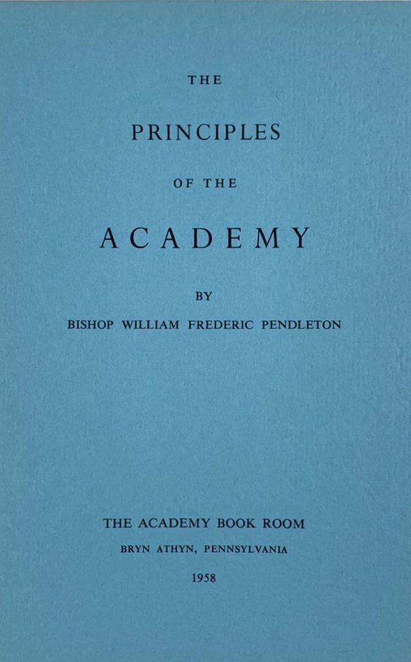 Principles of the Academy The Principles of the Academy