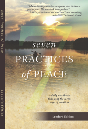 Seven Practices of Peace Leader Guide Home