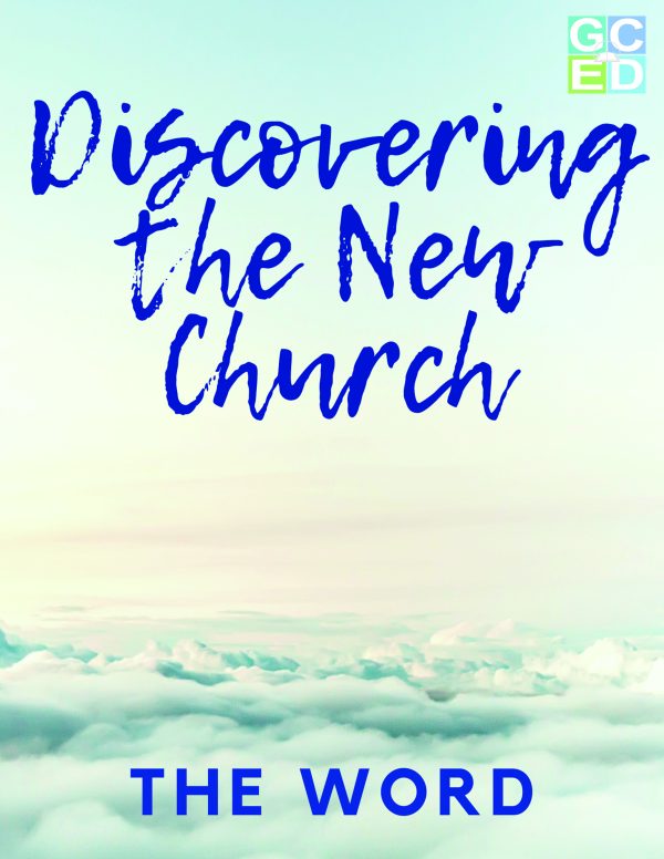 Discovering the NC The Word scaled Discovering the New Church: The Word (Digital Download)