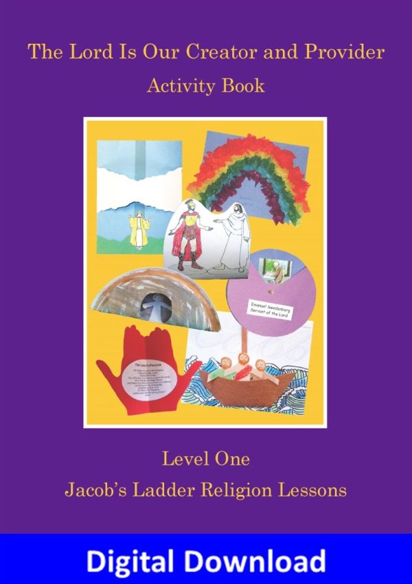 JL Level 1 Activities Digital Jacob's Ladder Level 1 Activity Book: The Lord Is Our Creator