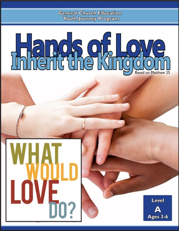 YJP Hands of Love Level A ages 3 6 print Hands of Love: Inherit the Kingdom Level A (Ages 3-6)