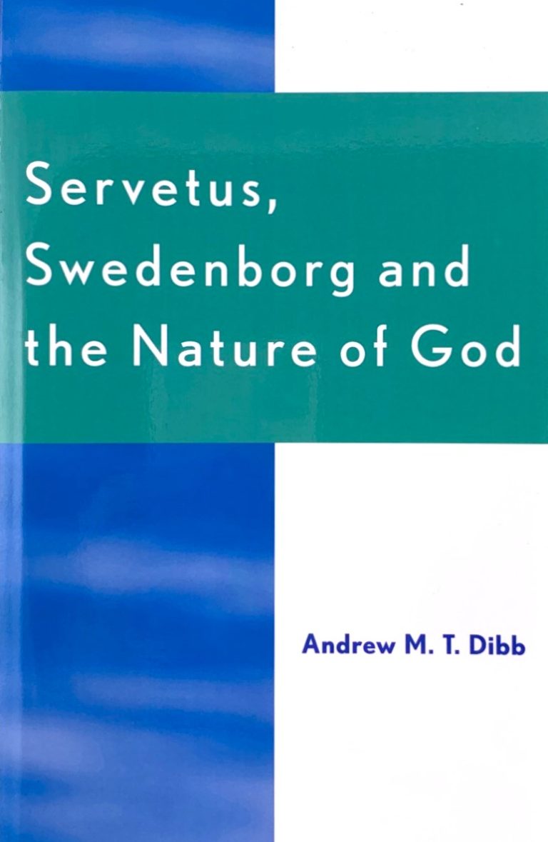 Servetus, Swedenborg and The Nature of God