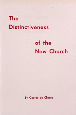 The Distinctiveness of the New Church Home