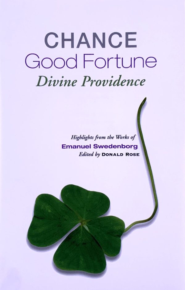 Chance Good Fortune Divine Providence Chance, Good Fortune, Divine Providence