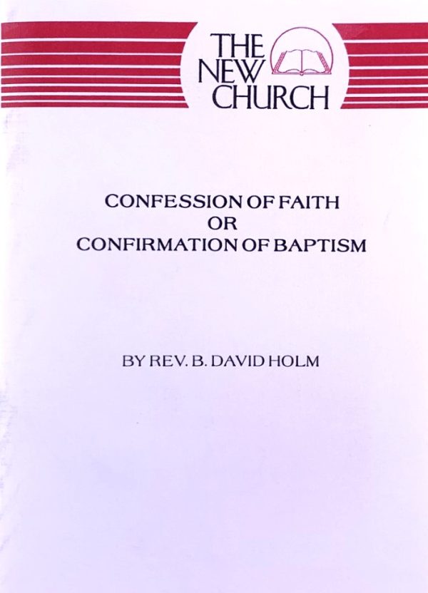 Confession of Faith of Confirmation of Baptism Confession of Faith or Confirmation of Baptism