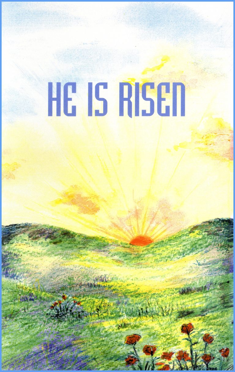 He Is Risen